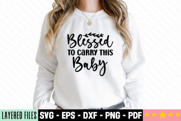 A Blessed Baby SVG for T-Shirt & Craft Graphics