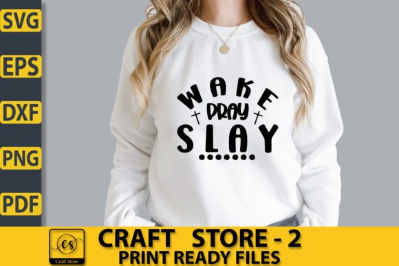 A Designer's Review of Wake Pray Slay Craft SVG Graphics for T-Shirt Designs