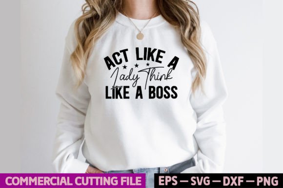A Practical Review of 'Act Like a Lady Think Like a Boss'