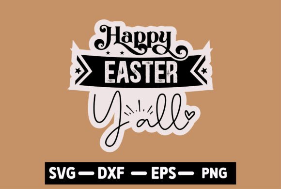 Happy Easter Y'all: A Versatile Graphic for Spring Crafting