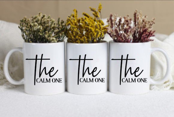 The Calm One: A Cozy Graphic for T-Shirt Designs & Everyday Crafting