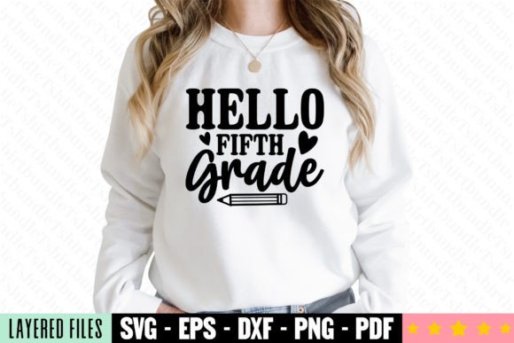 Why Hello Fifth Grade Graphics is a Practical T-Shirt Design Asset
